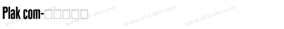 Plak com字体转换
